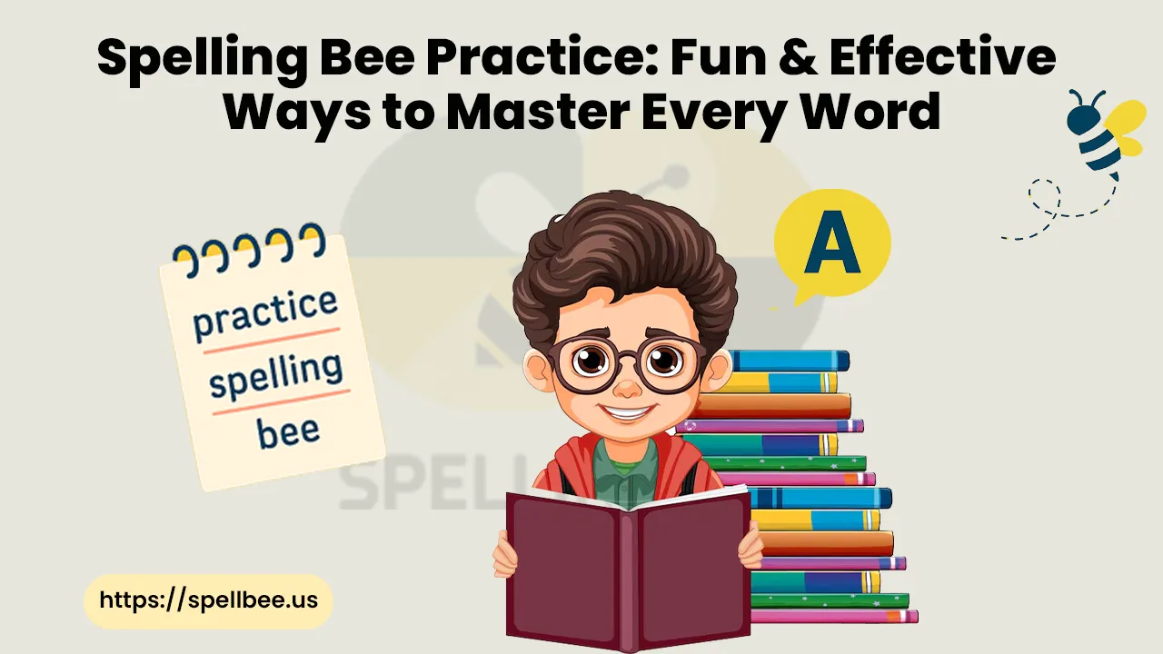 Spelling Bee Practice Routine